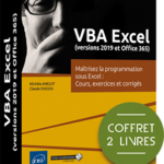 VBA Excel (versions 2019 et Office 365) Coffret de 2 livres : Maîtrisez la programmation sous Excel : Cours, exercices et corrigés