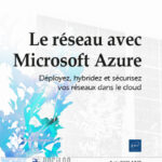 Le réseau avec Microsoft Azure